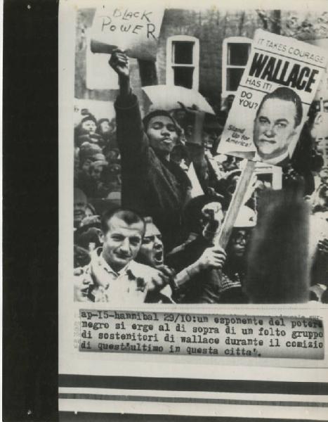 Hannibal (Missouri) - Elezioni presidenziali negli Stati Uniti d'America 1968 - Black Power - Dimostrazione contro il candidato Wallace - Folla - Cartelli