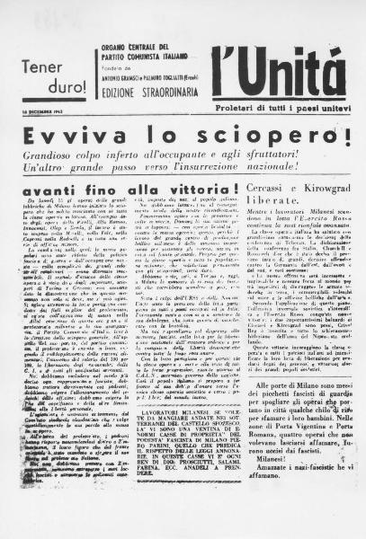 Prima pagina del quotidiano "l'Unità" del 16/12/1943 - Edizione straordinaria - Nazi-fascismo - Sciopero dei lavoratori - Resistenza - Propaganda