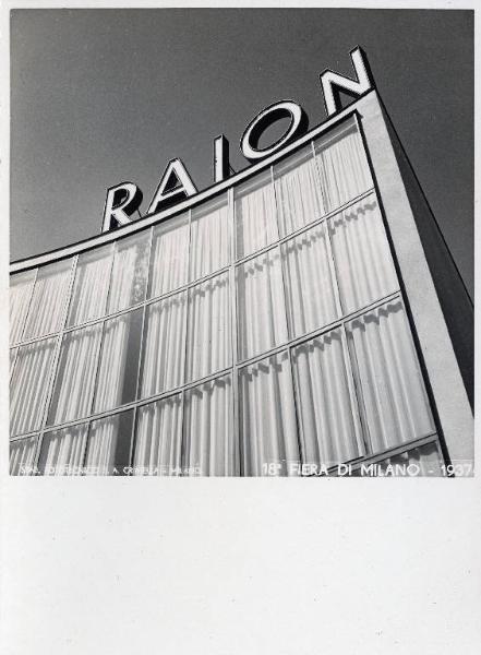 Fiera di Milano - Campionaria 1937 - Padiglione della Italrayon - Particolare della facciata con insegne