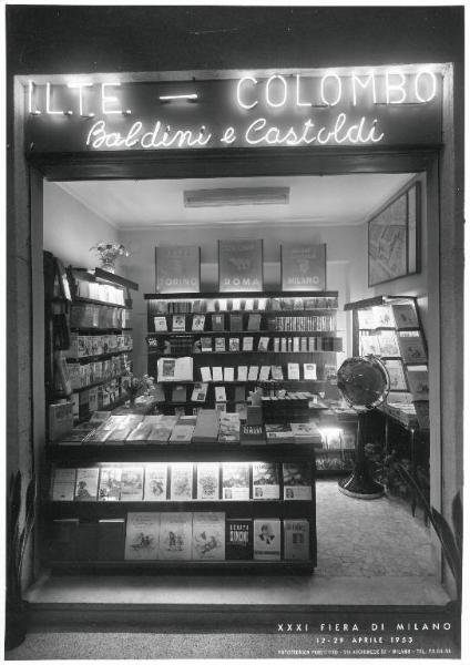 Fiera di Milano - Campionaria 1953 - Mostra dell'editoria - Stand della ILTE (Industria libraria tipografica editrice), Colombo e Baldini e Castoldi