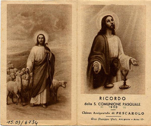 Gesù Eucaristico.Ricordo S.Comunione Pasquale,1938-Pescarolo.