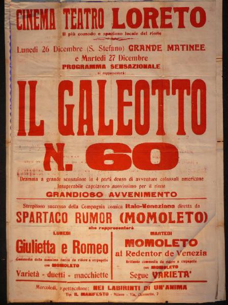 Il galeotto n. 60/ Giulietta e Romeo/ Momoleto al Redentor de Venezia/ Nei labirinti di un'anima