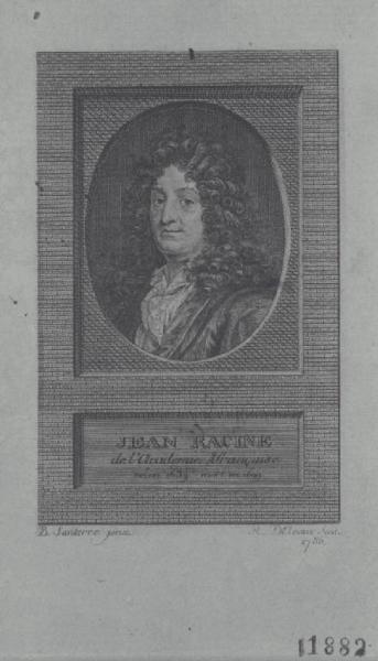 JEAN RACINE / de l'Academie Française / né en 1639 mort en 1699