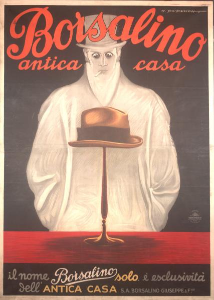 Borsalino antica casa / Il nome Borsalino solo è esclusività dell'antica casa S.A. Borsalino Giuseppe & F.llo