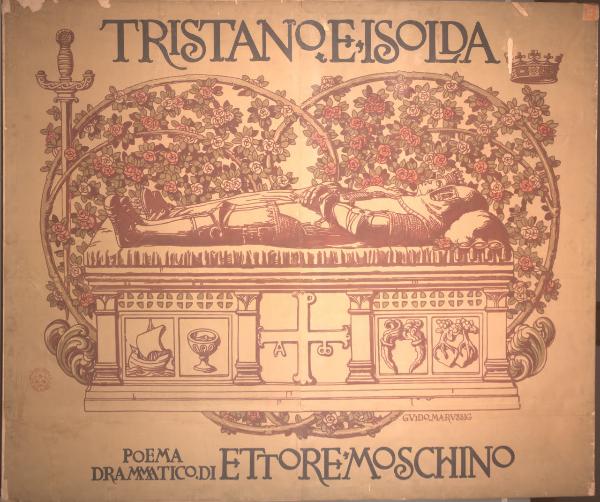 Tristano e Isolda / Poema drammatico di Ettore Moschino