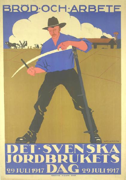 Brod - och - arbete - Det svenska jordbrukets dag, 29 juli 1917 Dag