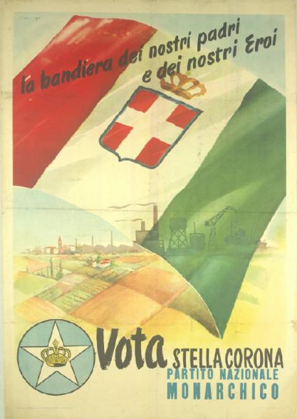 Vota Stella Corona - Partito Nazionale Monarchico
