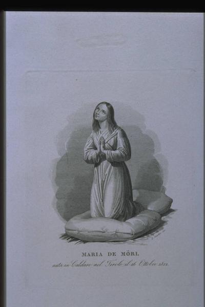 MARIA DE MORL/nata in Caldaro nel Tirolo il 16 Ottobre 1812