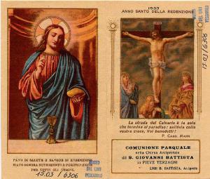 Gesù Crocefisso Orazione Comunione Pasquale Pieve Terzagni 
1933 Anno Santo della Redenzione.