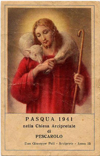Gesù Pastore.Pasqua 1941 Pescarolo.