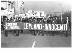 Sciopero regionale per le riforme e lo sviluppo economico - Corteo - Spezzone lavoratori della Leyland Innocenti - Striscione - Cartelli