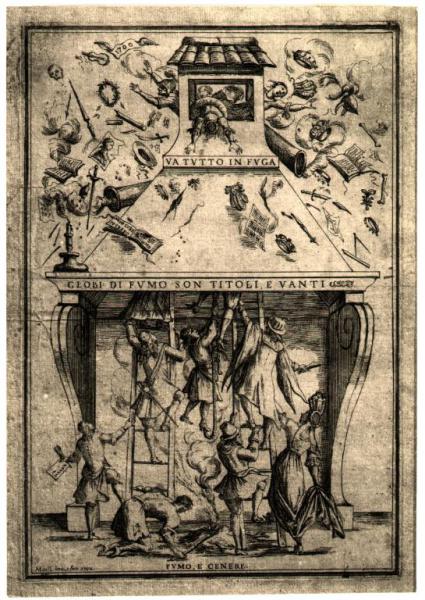 Milano - Castello Sforzesco. Civica Raccolta delle Stampe A. Bertarelli, Giuseppe Maria Mitelli, Globi di fumo son titoli e vanti, proverbio figurato, incisione su carta (1700).