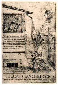 Milano - Castello Sforzesco. Civica Raccolta delle Stampe A. Bertarelli, Giuseppe Maria Mitelli, Il cortigiano in corte, proverbio figurato, incisione su carta (1691).