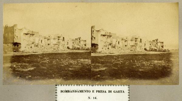 Spedizione dei Mille - Assedio di Gaeta - Quartiere Il Borgo colpito dalle bombe dell'esercito borbonico