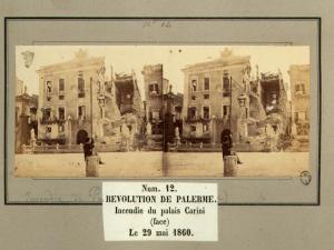 Spedizione dei Mille - Rivoluzione di Palermo - Palazzo Carini - Facciata - Rovine causate dall'incendio