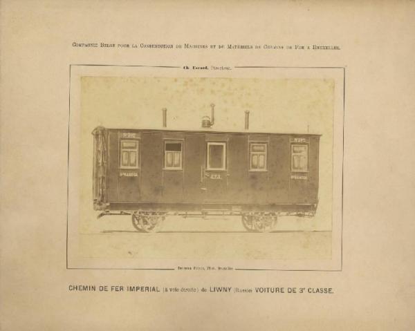 Compagnie Belge pour la Construction de Machines et de Materiels de Chemins de Fer a Bruxelles - Carrozza ferroviaria per la Ferrovia Imperiale di Liwny