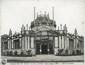 Milano - Esposizione internazionale 1906 - Padiglione della Mostra degli italiani all'estero - Esterno
