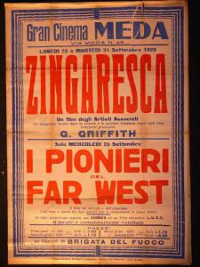 Zingaresca/ I pionieri del Far West/ Brigata del fuoco